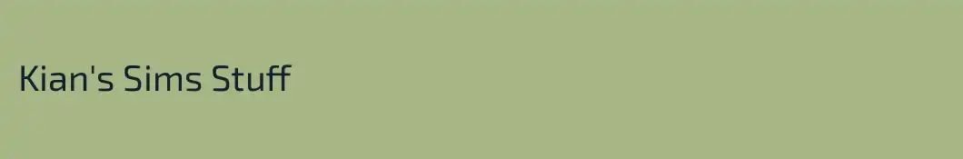 Kian's Sims Stuff